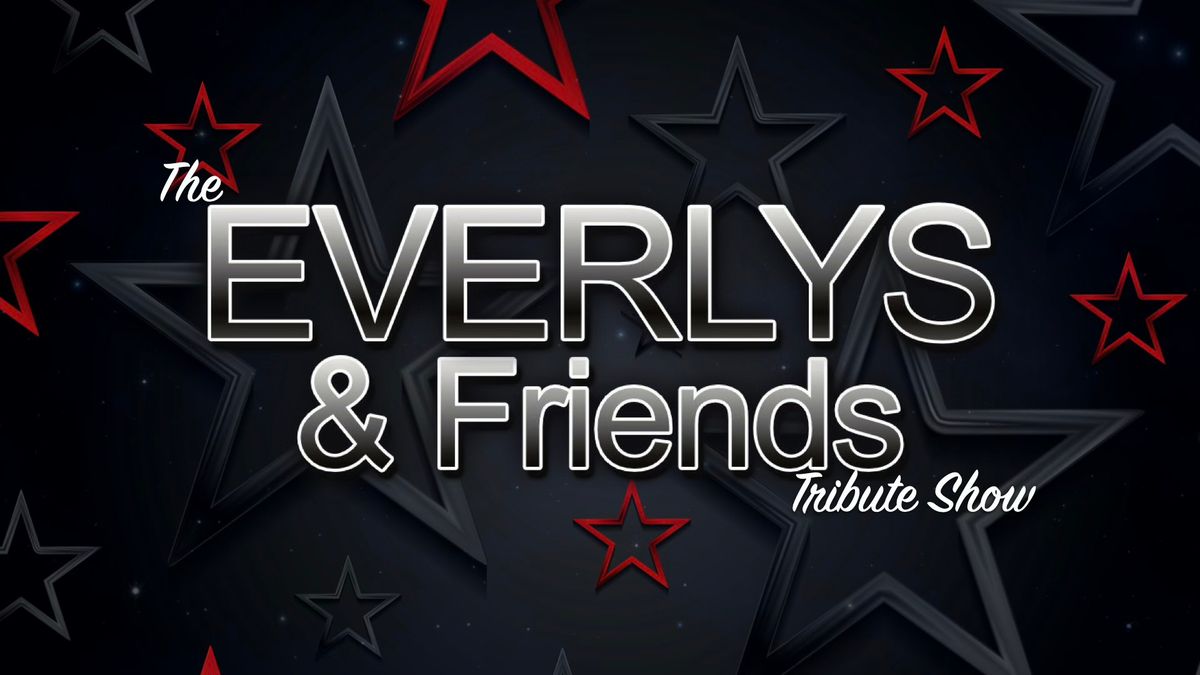 The Everlys & Friends Tribute Show