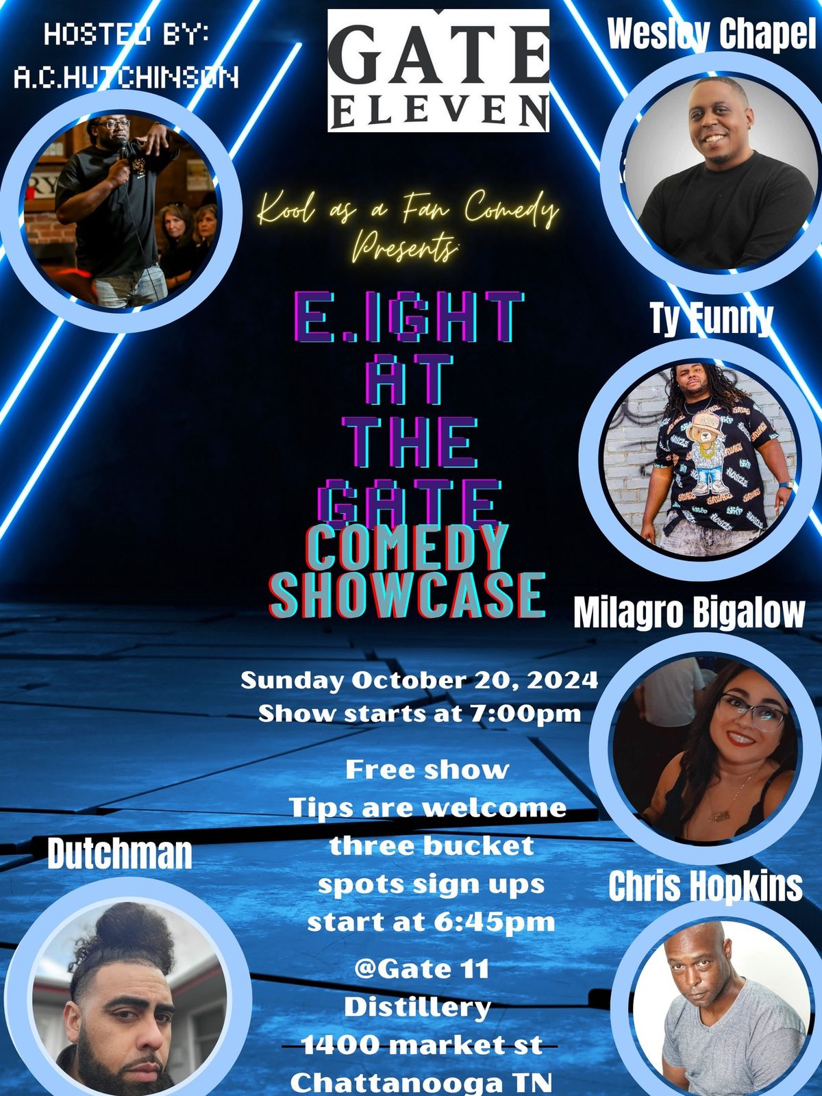 Eight at the Gate Comedy Showcase 