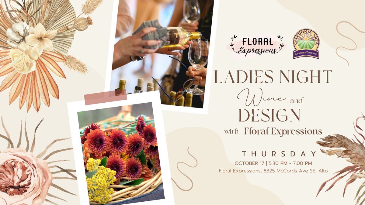 Ladies Night! Wine & Design w\/ Floral Expressions