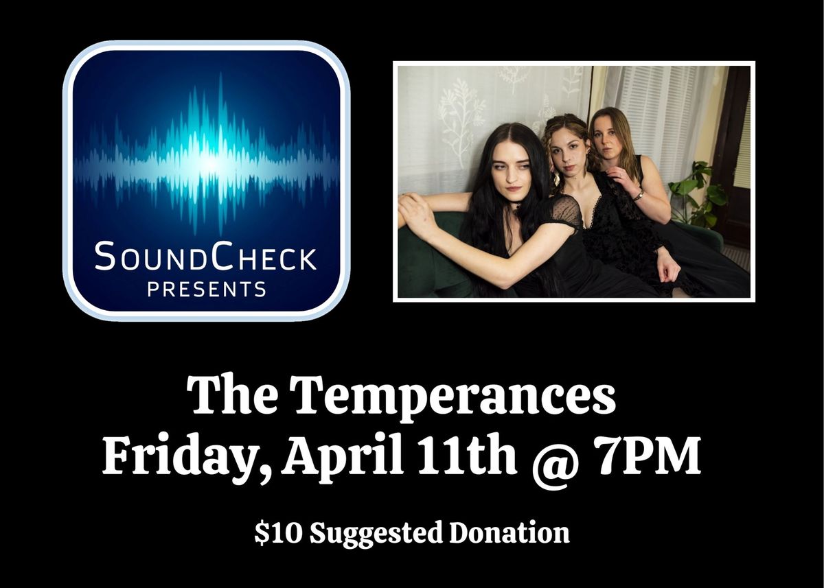 Sound Check Presents: The Temperances