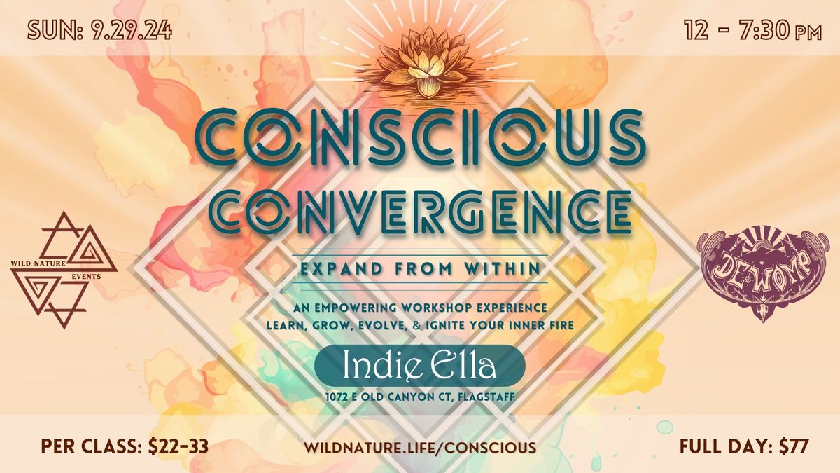 Conscious Convergence - Authentic, Creative Expression Edition