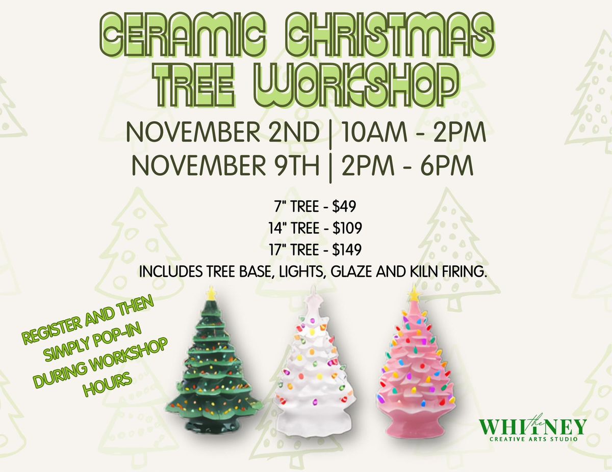 Ceramic Christmas Tree Workshop