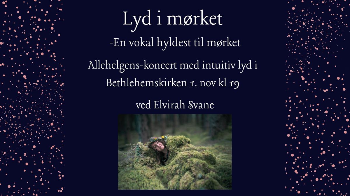 Lyd i m\u00f8rket - allehelgenskoncert med intuitiv lyd