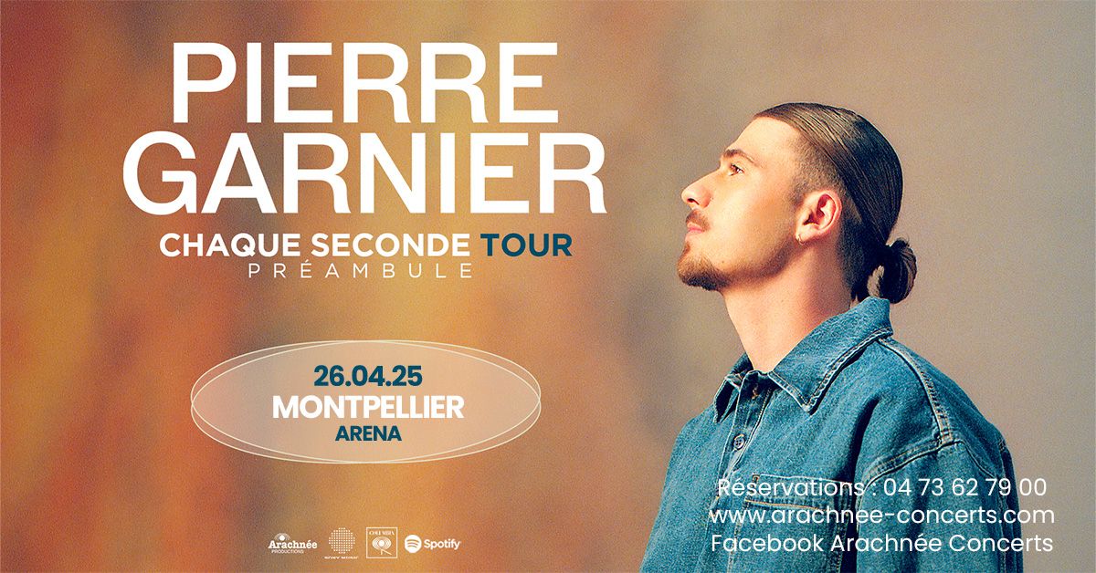 PIERRE GARNIER \u00e0 l'Arena de Montpellier