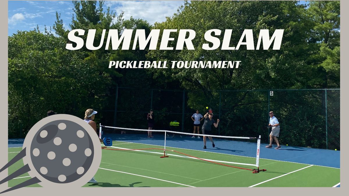 Summer Slam Pickleball Tournament
