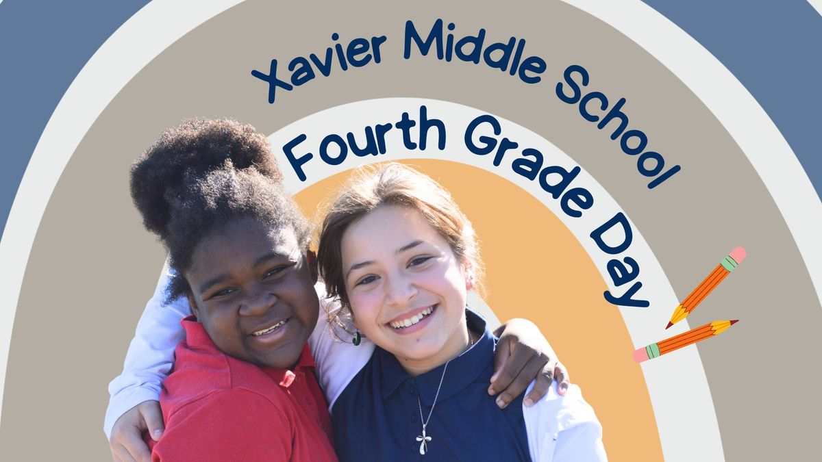 4th Grade Day at Xavier Middle School