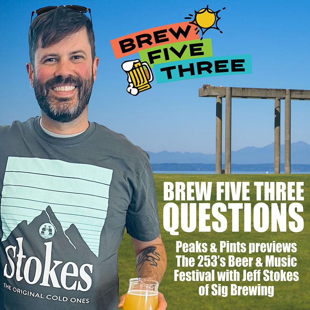 Brew Five Three: The 253's Beer & Music Festival