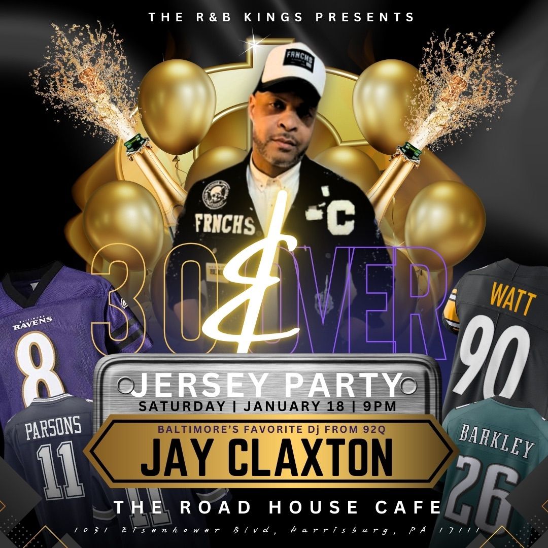 30 & OVER JERSEY PARTY 