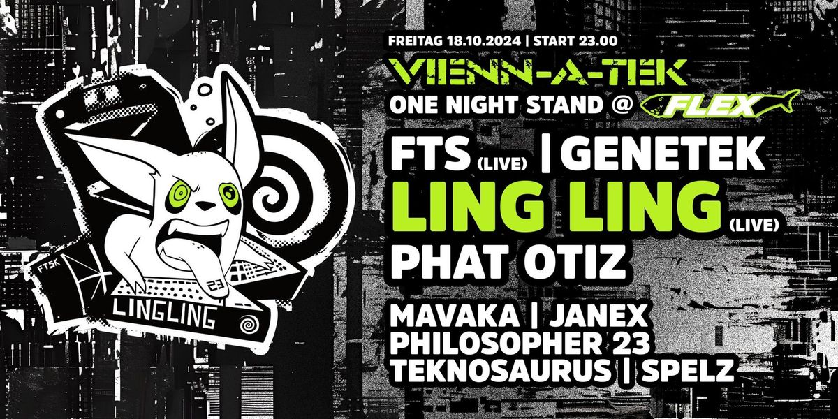 >> one night stand @Flex  >> Ling Ling LIVE >> Vienn_a_Tek <<