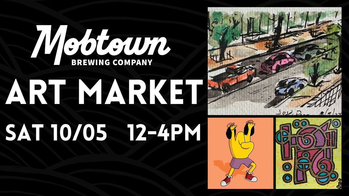 Mobtown Art Market