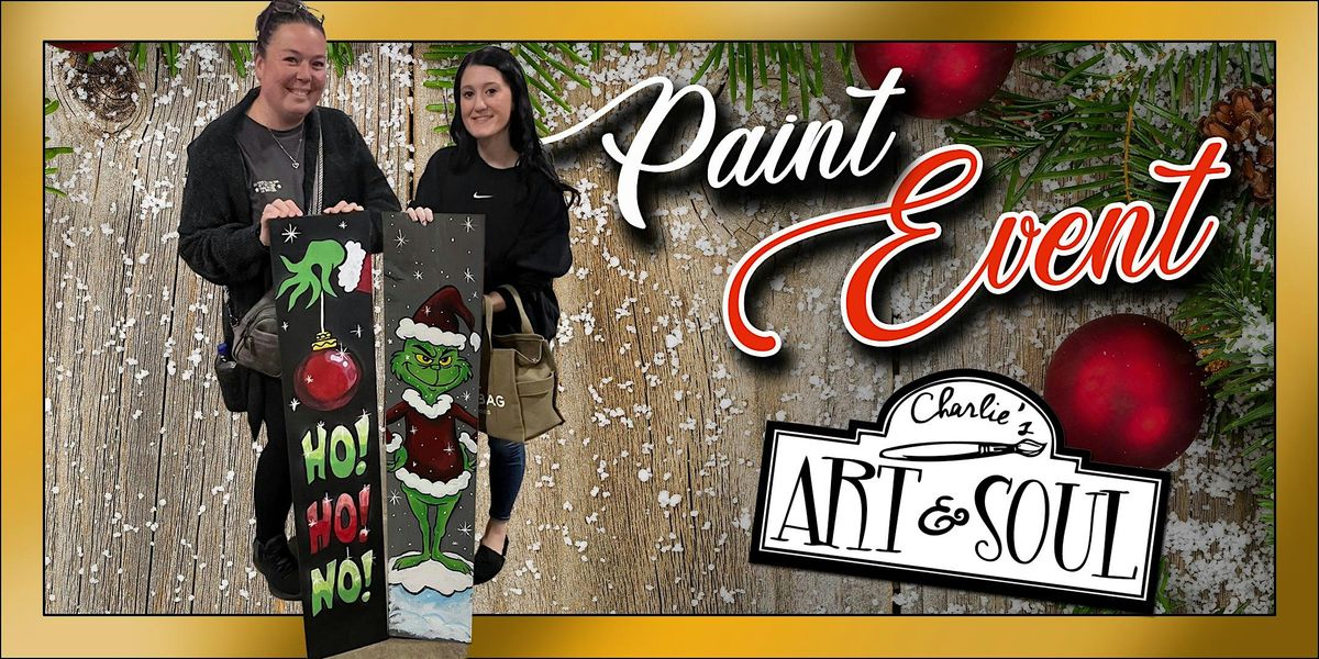 Painting Event @ Zach's Greenlee's Grichy Santa Christmas Porch Leaner