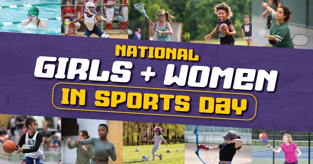 National Girls and Women in Sports Day