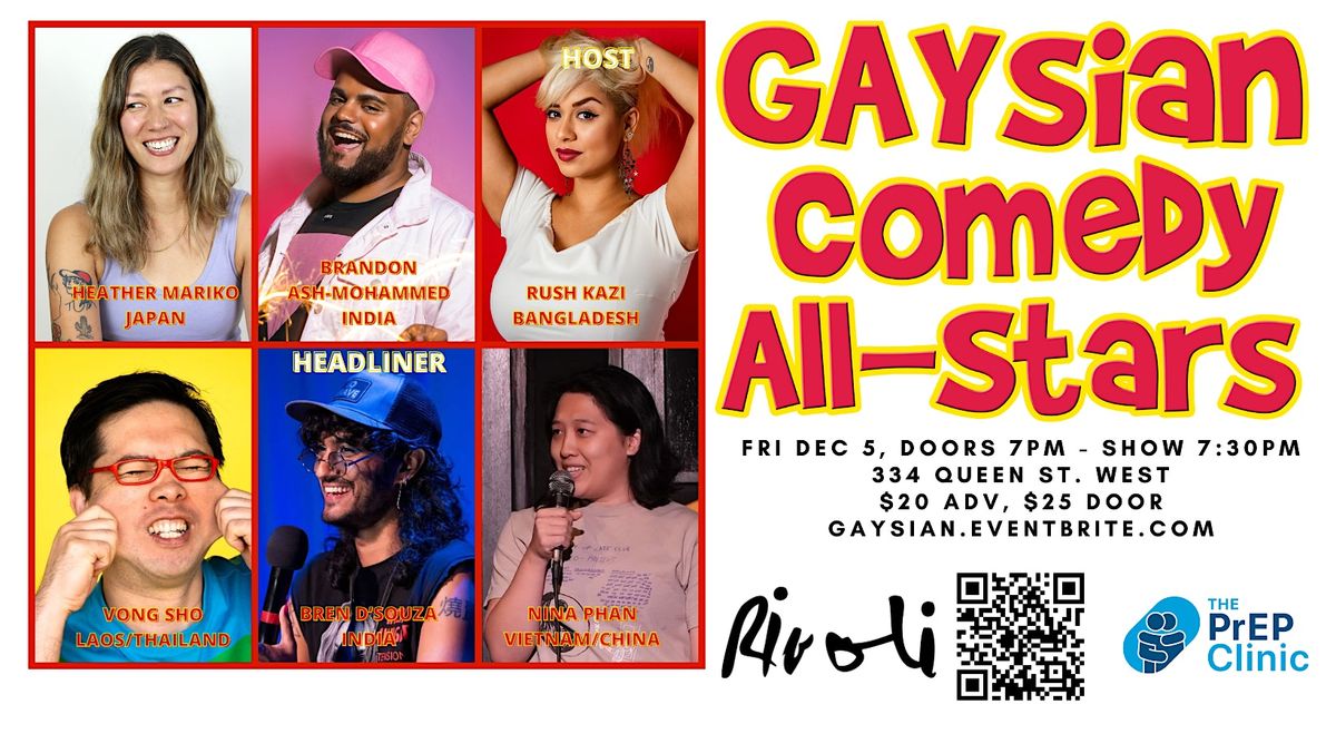 Gaysian Comedy All-Stars X-Mas Party with Bren D'Souza!