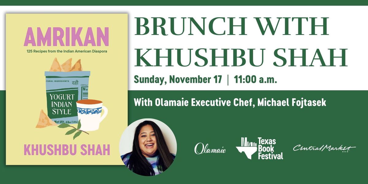 Brunch with Khushbu Shah and Olamaie Executive Chef Michael Fojtasek