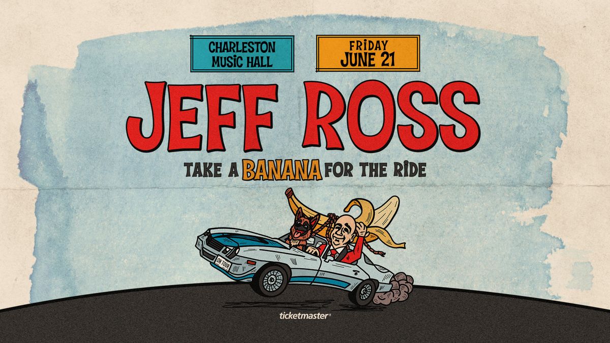 Jeff Ross - Take A Banana For The Ride