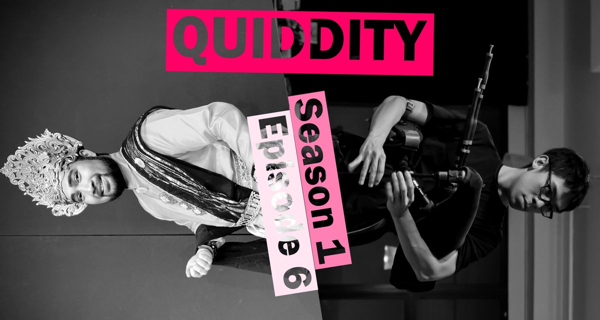 QUIDDITY (Theatre x Sound - SS1, Ep.6) Hafiz Yusof x Law Chi-Yan