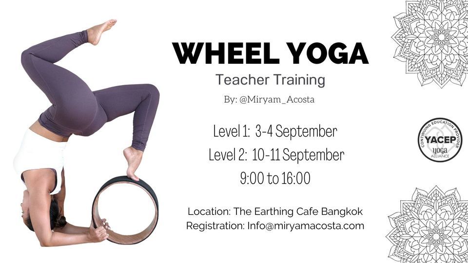 Yoga Wheel Teacher Training - Bangkok