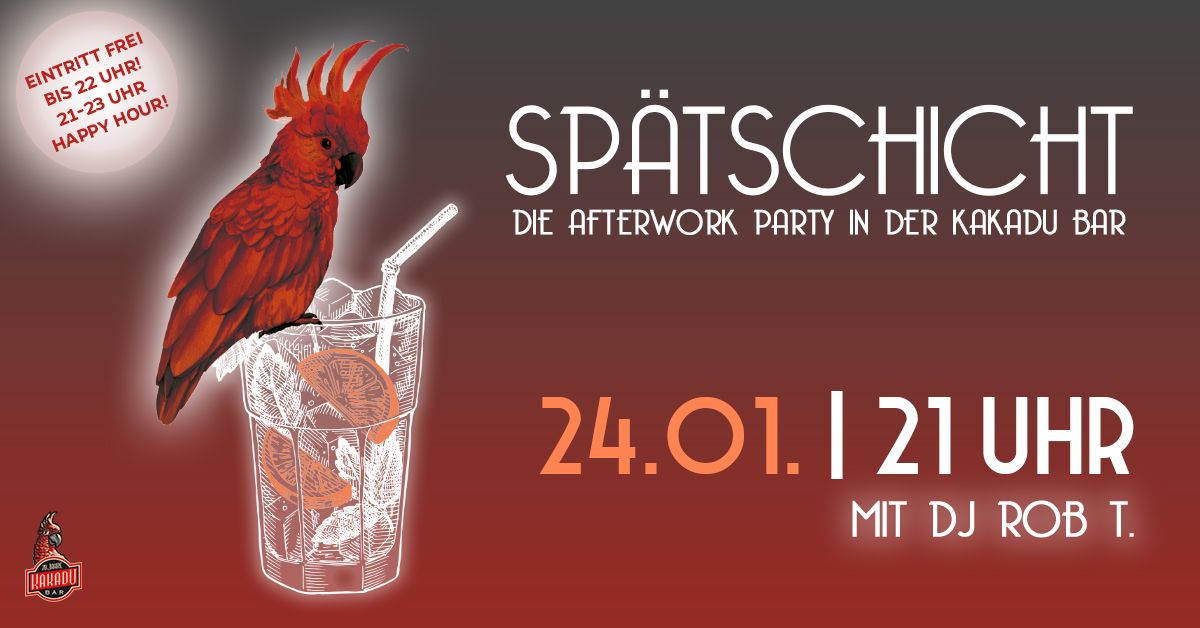 SP\u00c4TSCHICHT - DIE AFTERWORK PARTY