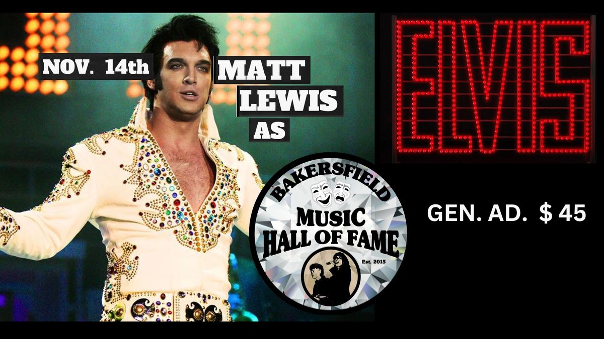 Elvis Tribute Featuring Matt Lewis