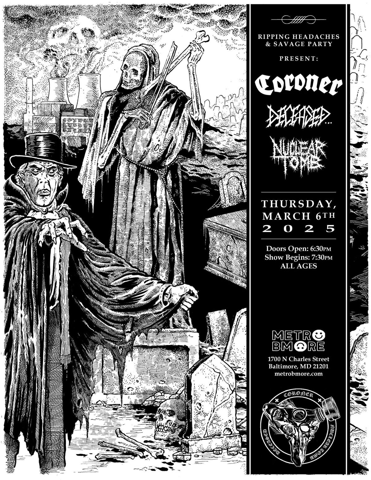 CORONER w\/ Deceased and Nuclear Tomb @ Metro Baltimore 