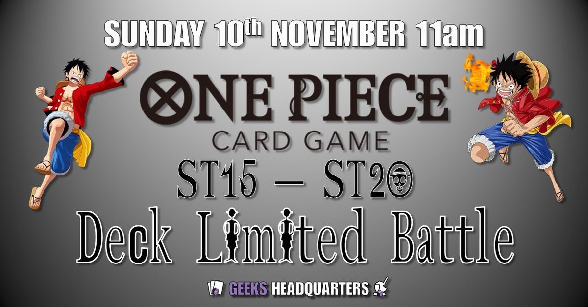 One Piece [ST-15]~[ST-20] Deck Limited Battle