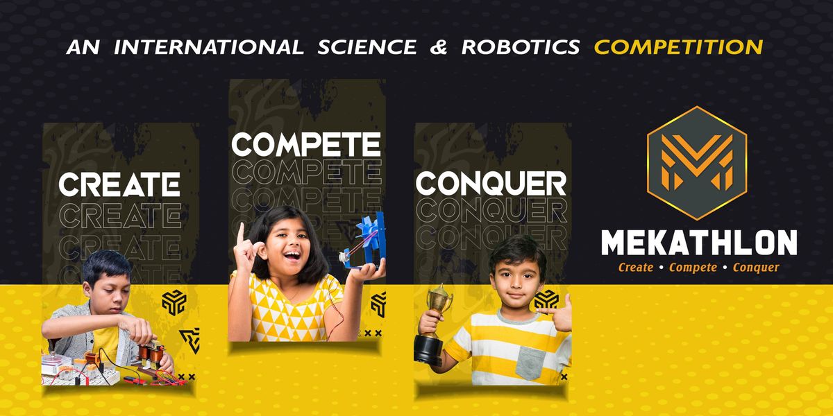 MEKATHLON - Int'l Robotics & Science Event - Hyd