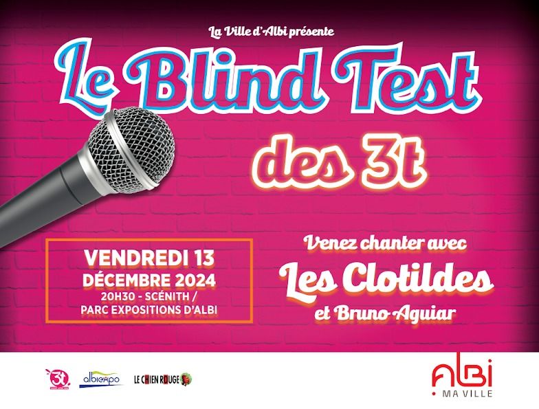 Le Blind Test des 3T au Sc\u00e9nith d'Albi \ud83c\udfb5