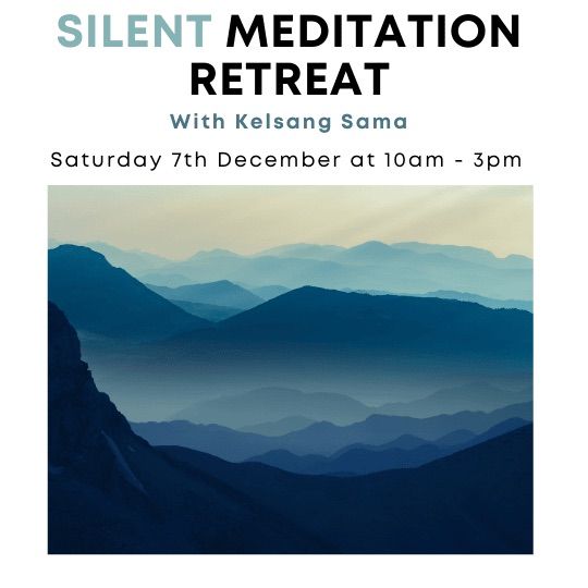 Silent meditation day retreat with Kelsang Sama