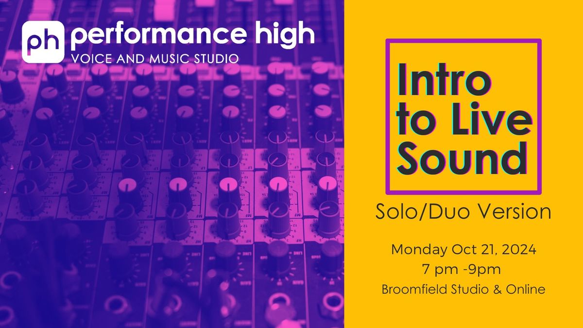 Intro to Live Sound: Solo\/Duo Version