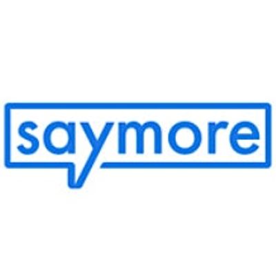 saymore