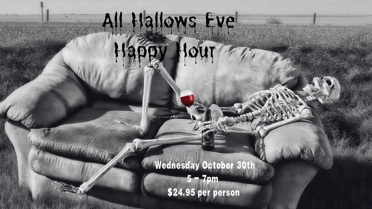 All Hallows Eve Happy Hour