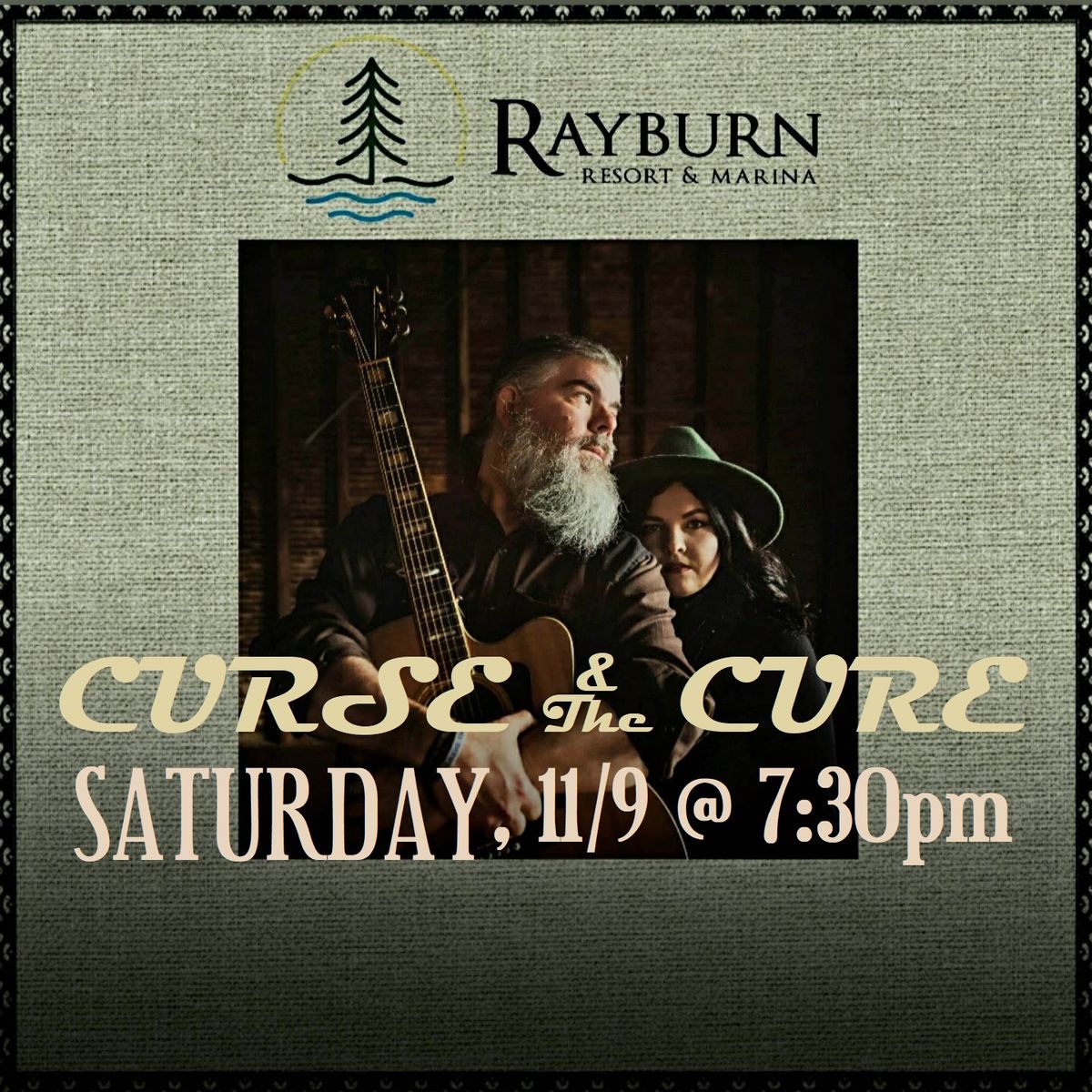 Curse & The Cure at Rayburn Resort (Sat, 11\/9\/24)