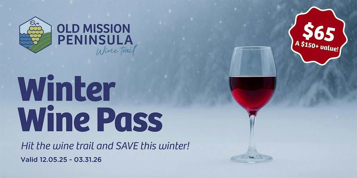 Winter Wine Pass