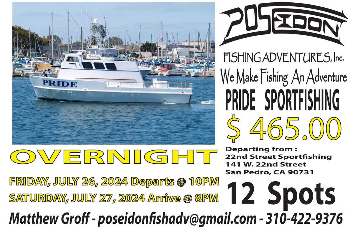 Pride Sportfishing - Overnight - Friday, July 26, 2024