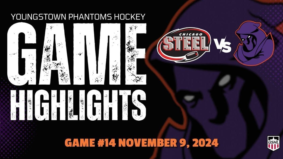 Chicago Steel at Youngstown Phantoms