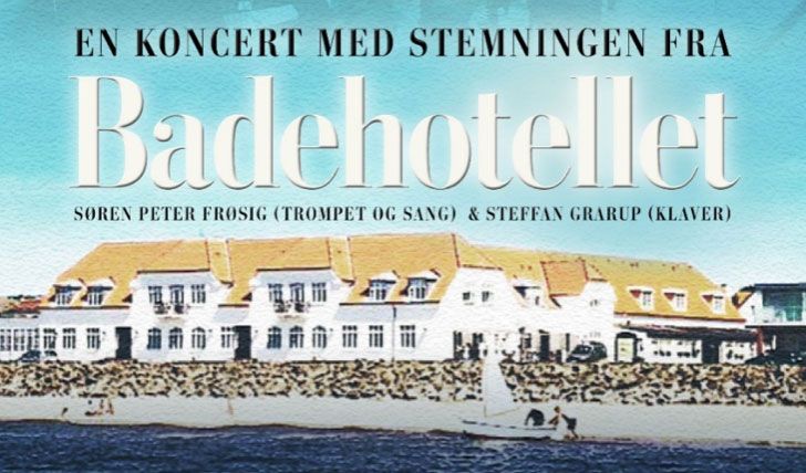 Badehotellet med Jazz med 2 - pris kun 295,-