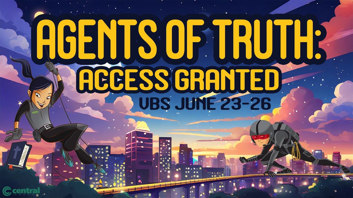 VBS: Agents Of Truth