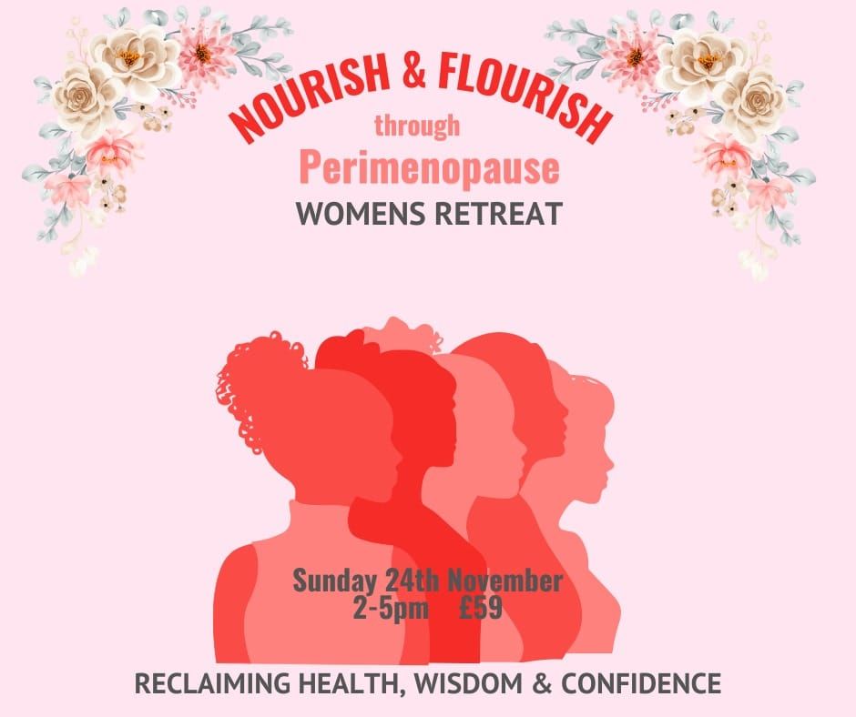 Nourish & Flourish - Perimenopause retreat