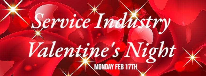 Service Industry Valentine's Night