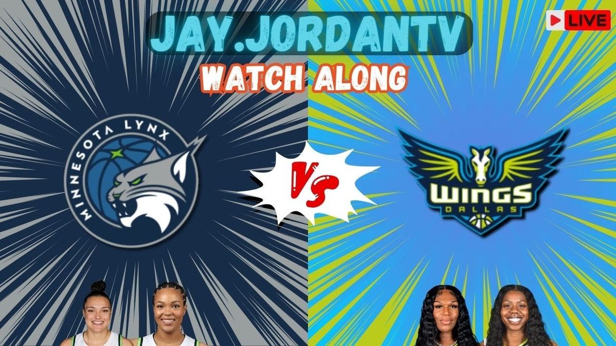 Minnesota Lynx at Dallas Wings