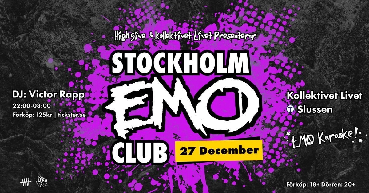 Stockholm EMO Club | Klubb p\u00e5 Kollektivet Livet, Stockholm