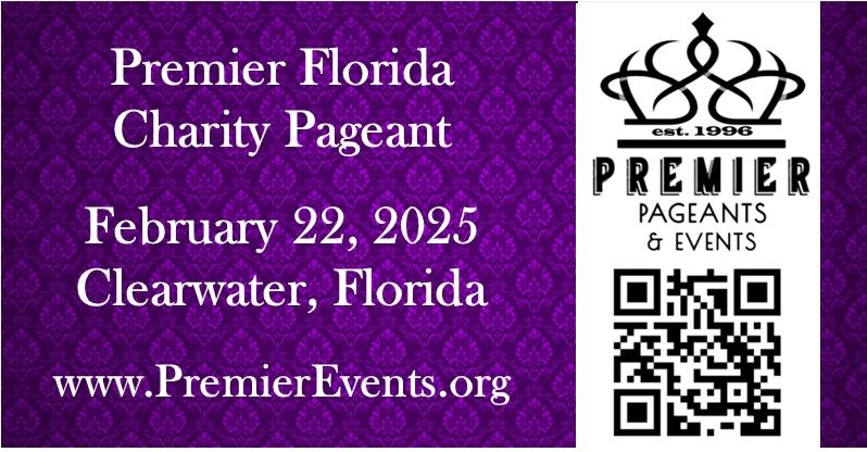 Premier Florida Charity Pageant - February 22, 2025