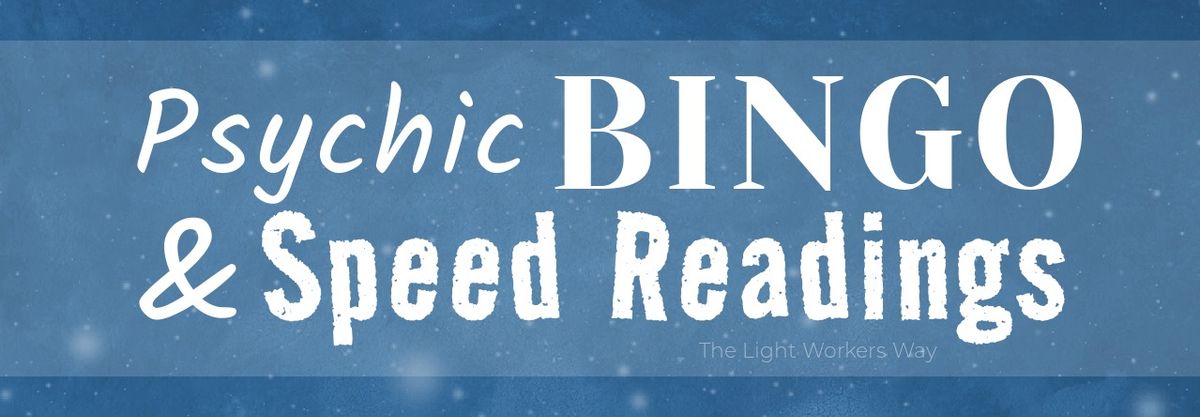 Psychic BINGO! & Speed Readings