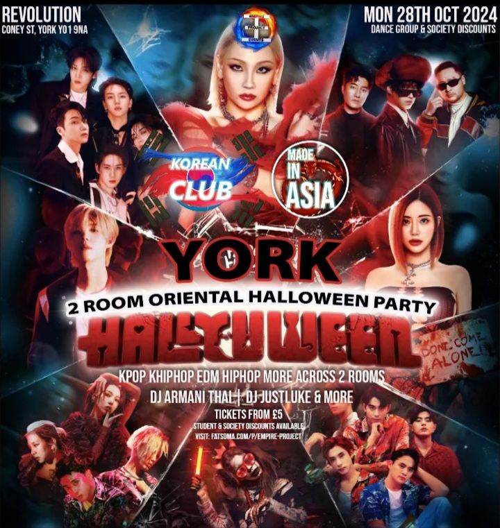 YORK Oriental Halloween Party with DJ Armani Thai: Hallyuween with UYKCS YSJKSoc YSJKDS | 2 Rooms | Korean Club x Made In Asia | KPop KHipHop EDM &amp; More | 28\/10\/24