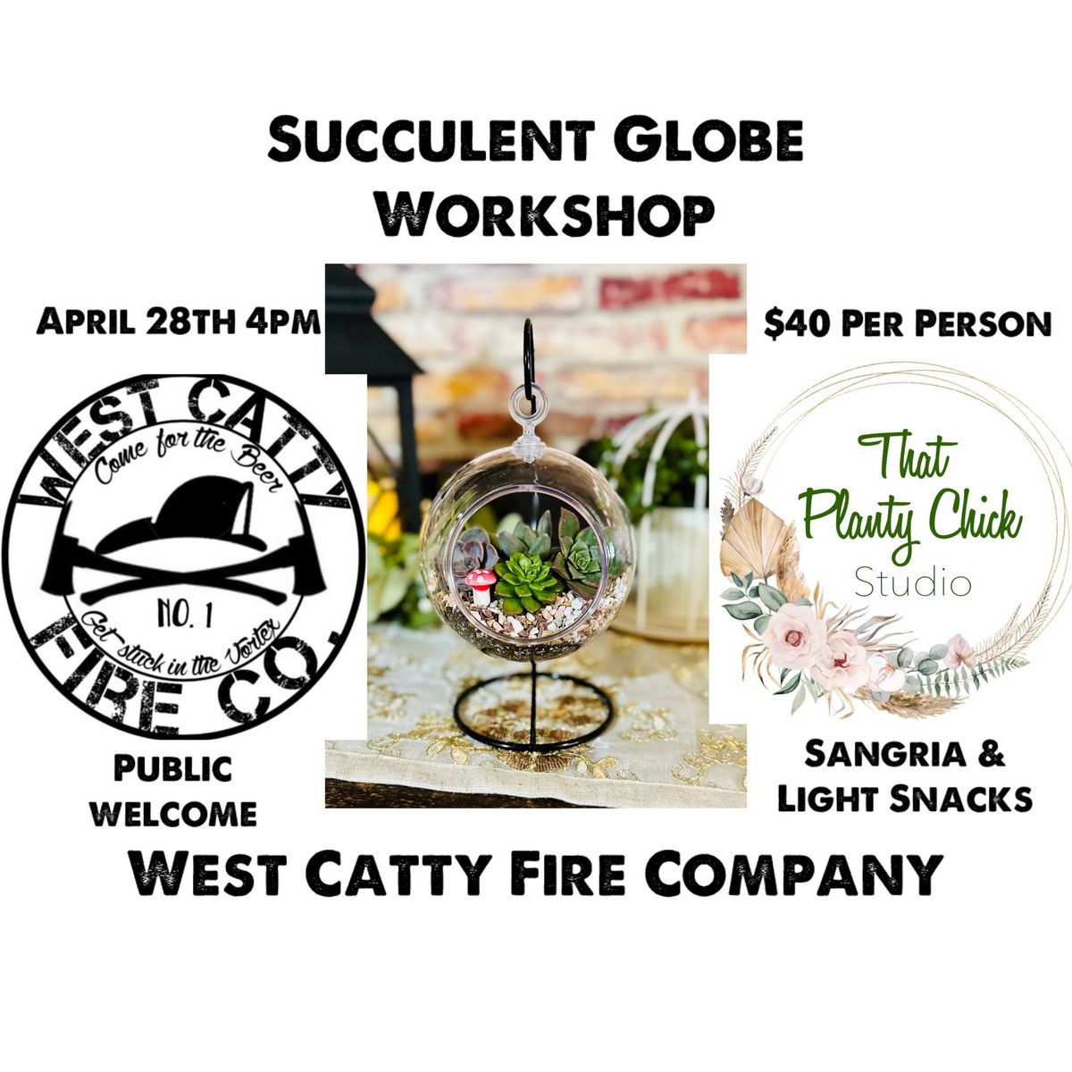 Succulent Workshop at the  West Catty Fire Company 