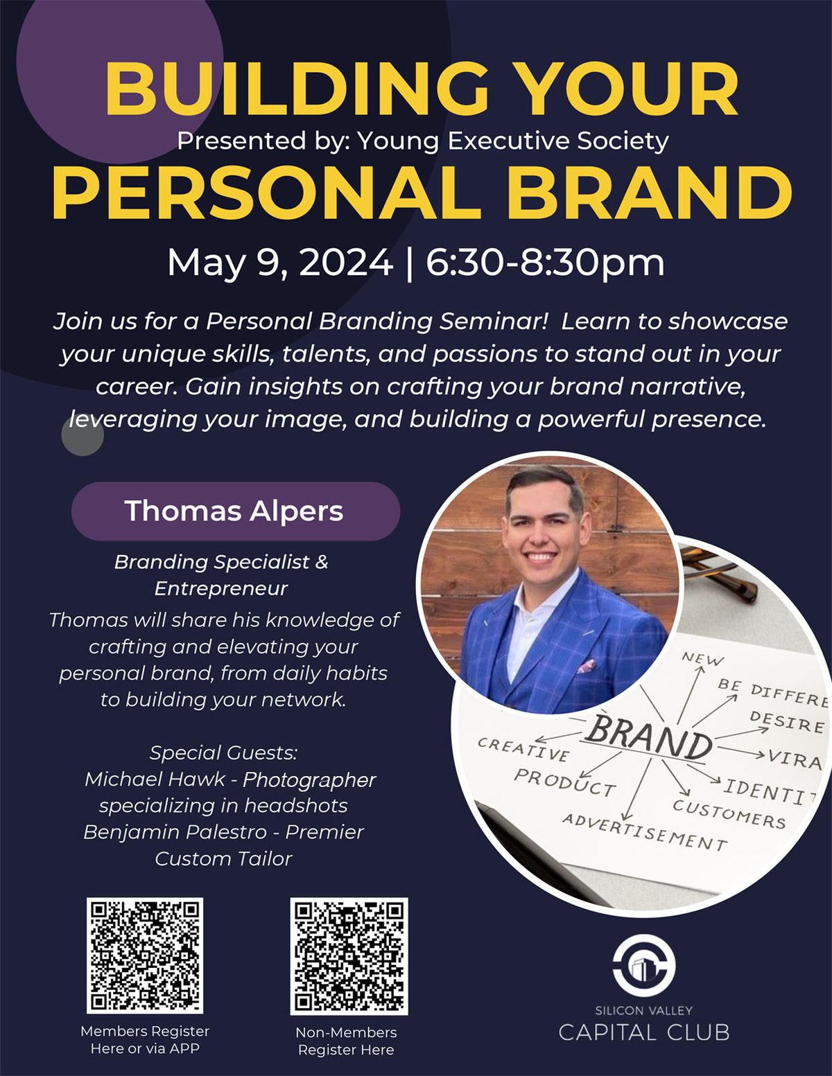 Building Your Personal Brand | Presented by:  Young Executive Society, Silicon Valley Capital Club