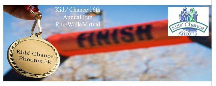 Kids\u2019 Chance of Arizona 16th Annual Fun Run\/Walk\/Virtual