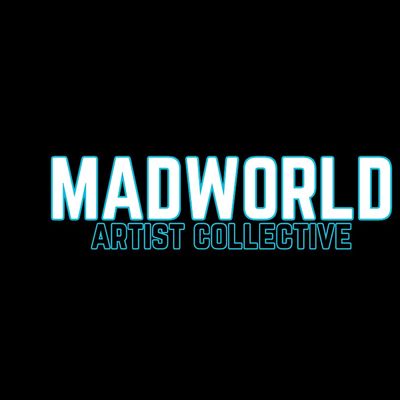 MadWorld Artist Collective