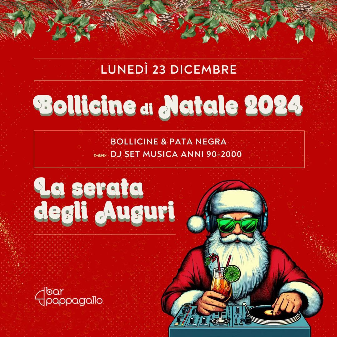 Bollicine di Natale 2024: La serata degli auguri 