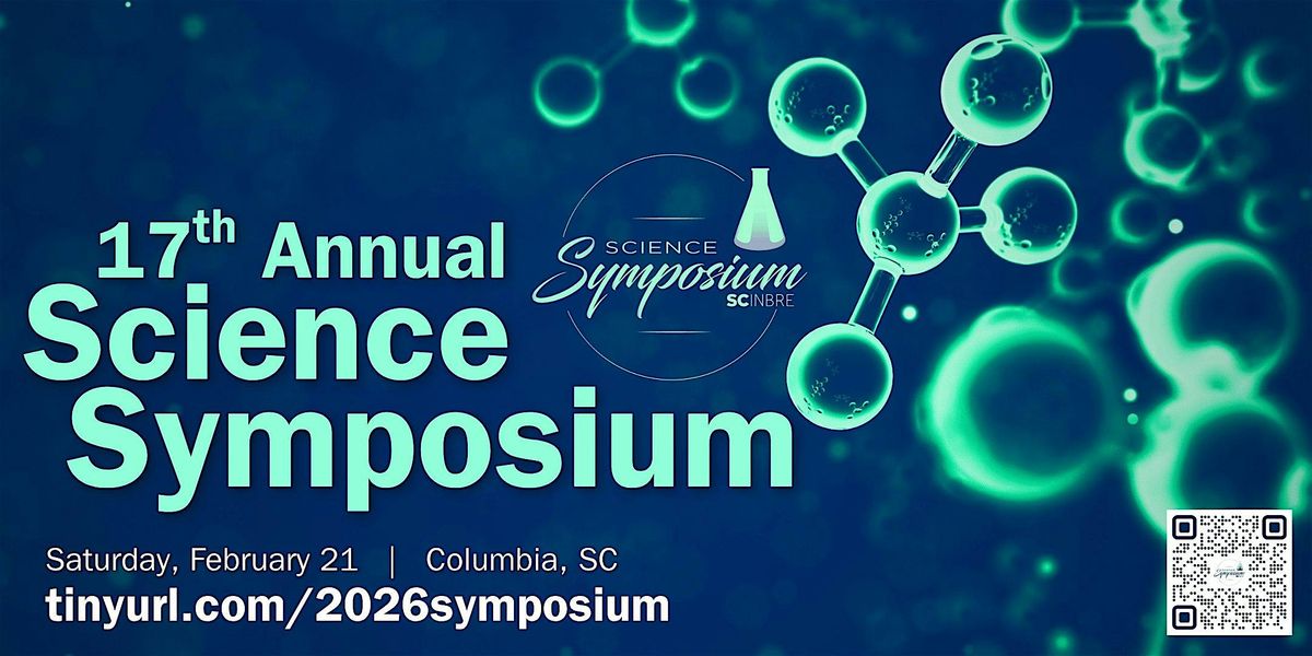 17th Annual SC INBRE Science Symposium